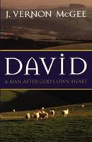 David <i>a Man After God's Own Heart</i>