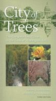 City of Trees: The Complete Field Guide to the Trees of Washington, D.C., Third Edition (Center Books) 0801833205 Book Cover