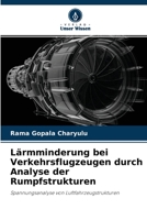 L�rmminderung bei Verkehrsflugzeugen durch Analyse der Rumpfstrukturen 6204108697 Book Cover