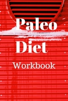 Paleo Diet Workbook: Track Healthy Weight Loss 1689996471 Book Cover