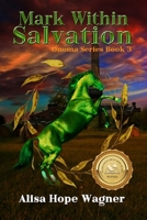 Mark Within Salvation 069290722X Book Cover