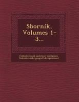 Sborn�k, Volumes 1-3... 1249766559 Book Cover