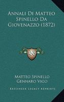 Annali Di Matteo Spinello Da Giovenazzo (1872) 1168325404 Book Cover