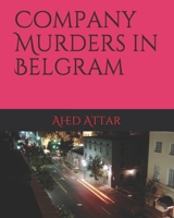 Company Murders in Belgram B08DSZ35FB Book Cover