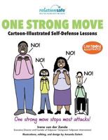 One Strong Move: A Cartoon-Illustrated Introduction to Teaching Self-Defense 1500781045 Book Cover