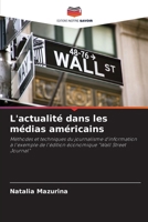 L'actualité dans les médias américains (French Edition) 6207205243 Book Cover