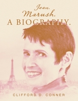 Joan. Marush. A Biography. 1663274452 Book Cover