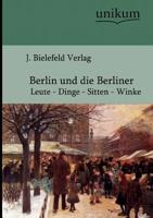 Berlin Und Die Berliner 3956101642 Book Cover