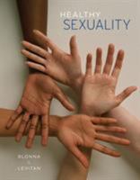 Healthy Sexuality (with InfoTrac) 0895824108 Book Cover