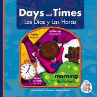 Days and Times/Los Dias Y Las Horas 1503884821 Book Cover
