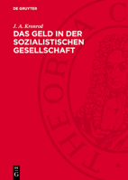 Das Geld in Der Sozialistischen Gesellschaft: Theoretischer Grundriß 3112715888 Book Cover