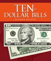 Ten-Dollar Bills 1503820106 Book Cover