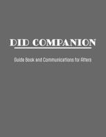 DID Companion: Guide Book and Communications for Alters 1999038789 Book Cover