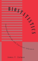 Biostatistics: Experimental Design and Statistical Inference 0195078101 Book Cover