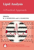 Lipid Analysis: A Practical Approach (Practical Approach Series) 0199630992 Book Cover