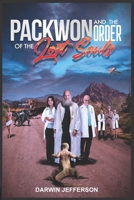 Packwon and the Order of Lost Souls B0BMW2PJNP Book Cover