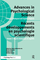 Advances In Psychological Science: Biological & Cognitive Aspects: International Congress of Psychology (27th$$$$$ 1996: Montreal) 0863774717 Book Cover