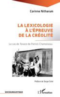 La lexicologie à l'épreuve de la créolité: Le cas de Texaco de Patrick Chamoiseau (Sociolinguistique) (French Edition) 2336575698 Book Cover