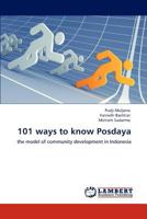 101 Ways to Know Posdaya 3848409542 Book Cover