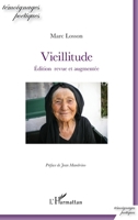 Vieillitude: Edition revue et augmentée (Témoignages Poétiques) (French Edition) 2343194084 Book Cover