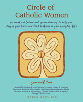 Circle of Catholic Women: Journal Two 1934617113 Book Cover