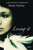 Losing It 1877361747 Book Cover