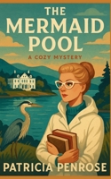 The Mermaid Pool: A Lucky Librarian Mystery B0CPCY56Y2 Book Cover