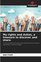 My rights and duties, a treasure to discover and share 6206033864 Book Cover