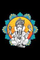 Hinduism Religious Notebook: 120 Pages Size: 6x9 in, DIN A5 with dot grid pages. Ganesha Yoga Design. Perfect gift for Hindus and religious people 1074029771 Book Cover