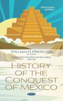 History Of The Conquest Of Mexico V2 1017987912 Book Cover