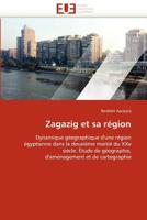 Zagazig Et Sa Ra(c)Gion 6131590028 Book Cover