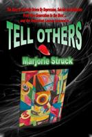 Tell Others 0984733094 Book Cover