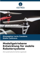 Modellgetriebene Entwicklung für mobile Robotersysteme 620975502X Book Cover