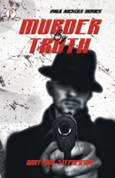 Murder by Truth 9391384463 Book Cover