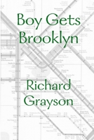 Boy Gets Brooklyn 1300860944 Book Cover