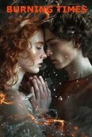 Burning Times B0FJ78P48T Book Cover