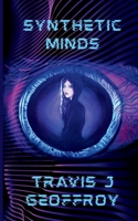 Synthetic Minds B0H9SW1TNK Book Cover