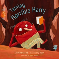Taming Horrible Harry 0887767729 Book Cover