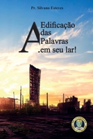 A Edificação Das Palavras Em Seu Lar! (Portuguese Edition) 6500589823 Book Cover