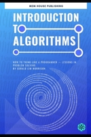 Introduction to Algorithms: How to think like a programmer - lessons in problem solving 1696390192 Book Cover