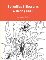 Butterflies & Blossoms Coloring Book 1678108340 Book Cover