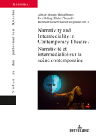 Narrativity and Intermediality in Contemporary Theatre / Narrativité et intermédialité sur la scène contemporaine 303433964X Book Cover