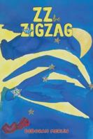 ZZ the Zigzag 1035810085 Book Cover