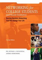 Networking for College Students (and Recent Graduates): Nonstop Business Networking That Will Change Your Life 0999179918 Book Cover