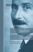 Stefan Zweig: Erinnerungen eines Freundes. Biografie 3963370149 Book Cover