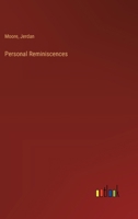 Personal Reminiscences 3385238765 Book Cover