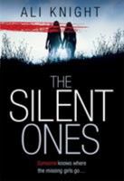 The Silent Ones 1444777149 Book Cover