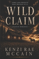 Wild Claim B0H25P6LC1 Book Cover