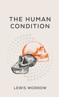 The Human Condition 171604863X Book Cover