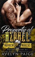 Property of Azrael: Bastard Boilers MC B0C47W31DQ Book Cover